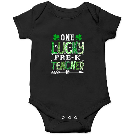 St Patrick'S Day One Lucky Pre-K Teacher Shamrock Onesies