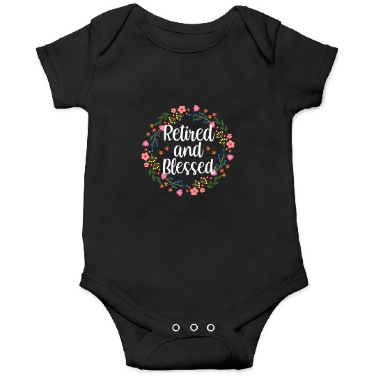 Retired And Blessed Floral Religious Retiret Onesies