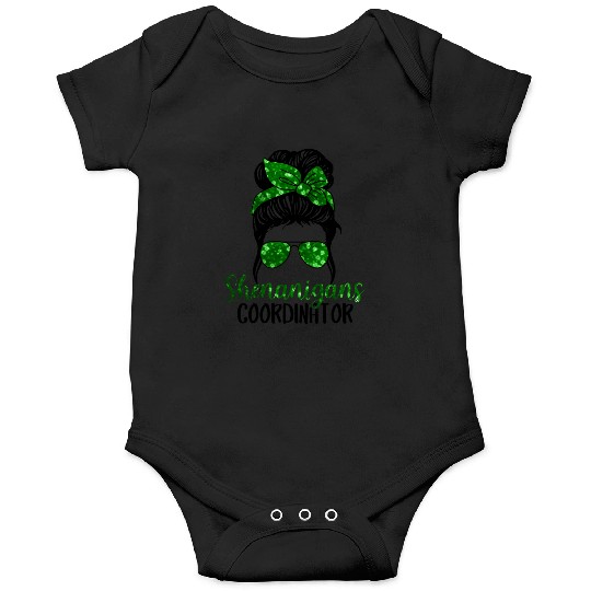 Shenanigans Coordinator Messy Bun St Patric Day Onesies