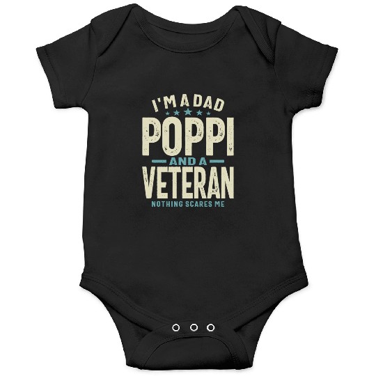I m A Dad Poppi And A Veteran Onesies