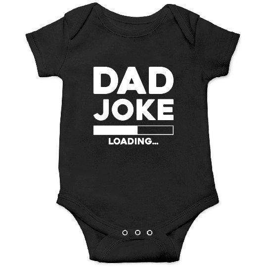 Dad Joke Loading Onesies