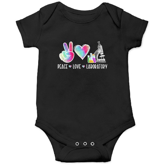 Lab Technologist Peace Love Laboratory Onesies