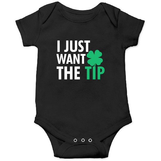 Bartender St Patric Day Just The Tip For Onesies