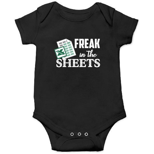 Freak In The Excel Sheets Accoant Onesies
