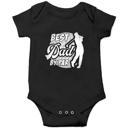 Best Dad By Par Golf Lover Father s Day Onesies