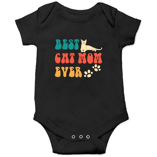 Best Cat Mom Ever Mothers Day - Cat For Onesies