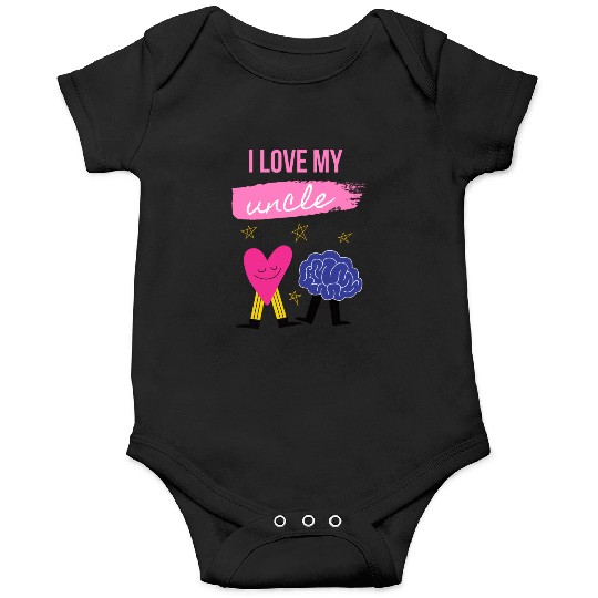 I Love My Uncle s Brain Onesies