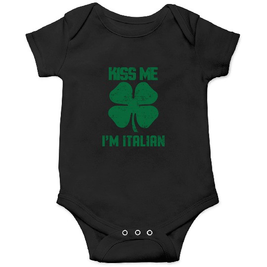 Kiss Me Im Italian St Patric Day Onesies
