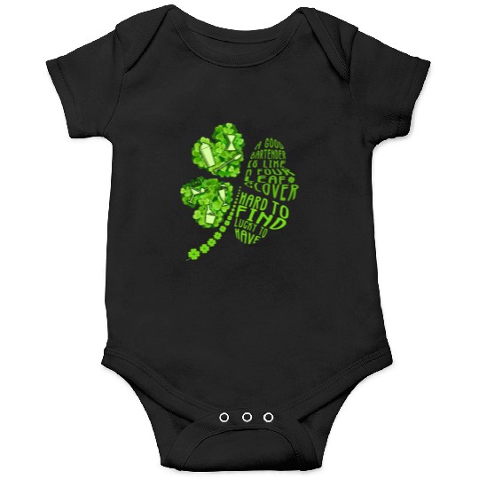 A Bartender Is Like A Four Leaf Clover Patrick'S D Onesies