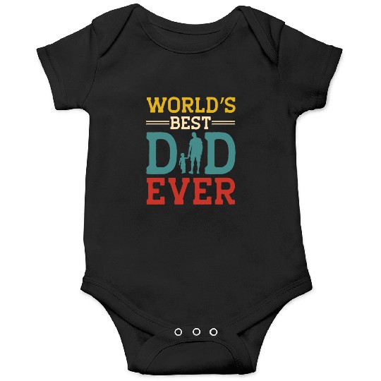 World s Best Dad Ever Father’s Day Onesies Design