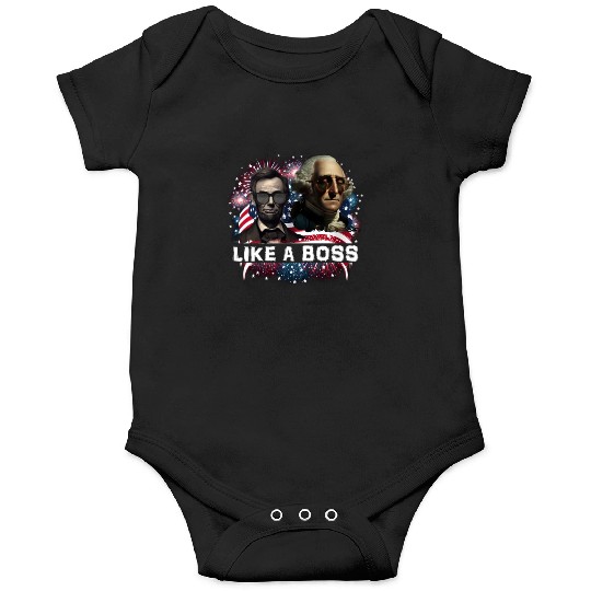 Lincoln & Washington Like a Boss Independence Day Onesies