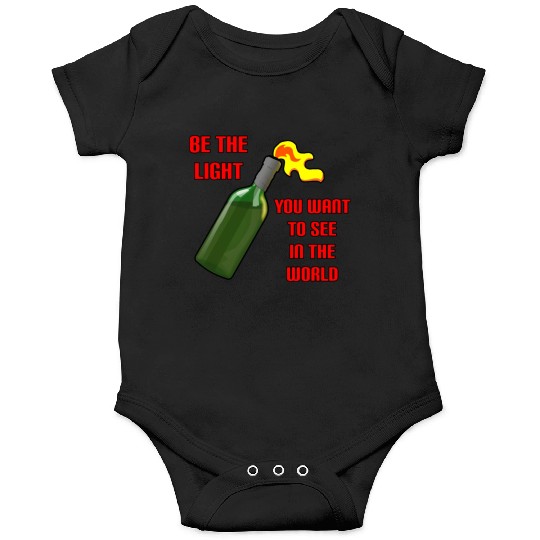 Be The Light Molotov Cocktail Onesies