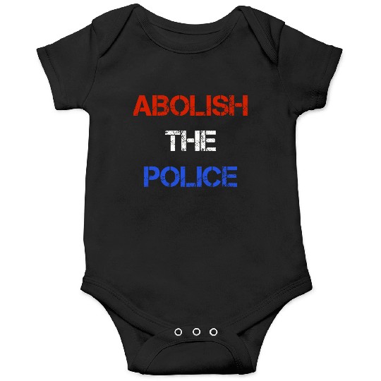 Abolish The Police Blm Onesies