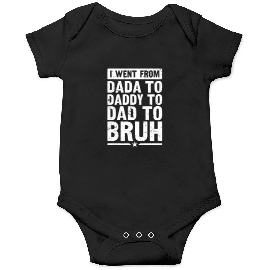 Dada Daddy Dad Bruh Fathers Day Vintage Funny Onesies