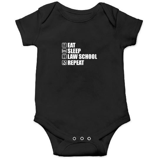 Eat Sleep Law School Repeat Lawyer Advocate Onesies