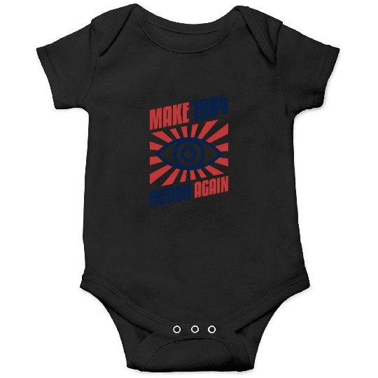 Make 1984 Fiction Again Freedom Onesies