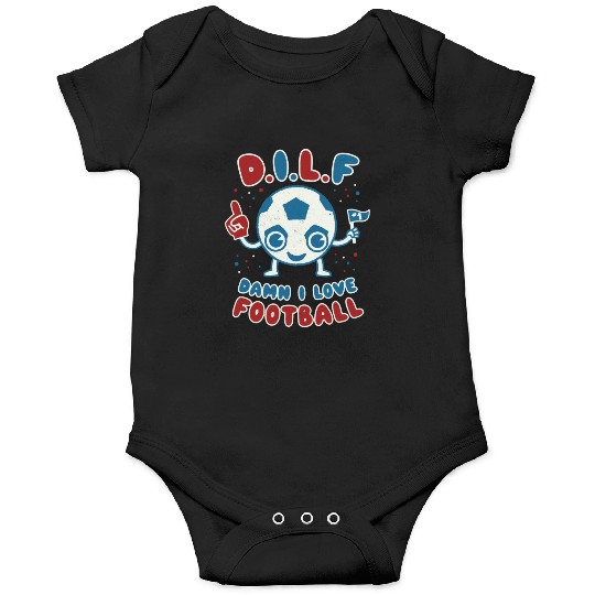 Damn I Love Football Milf Footy Soccer Dad Jokes Onesies