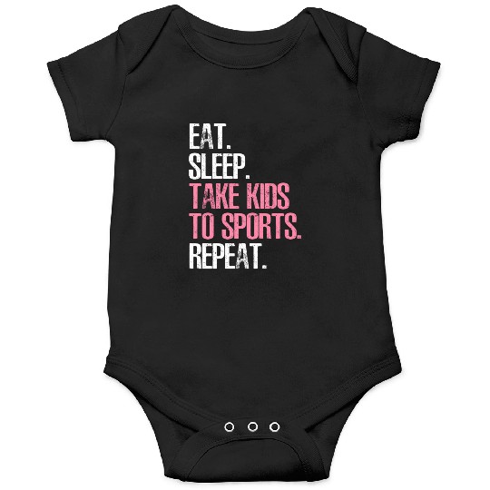 Mother'S Day Eat Sleep Take To Sports Repeat Onesies