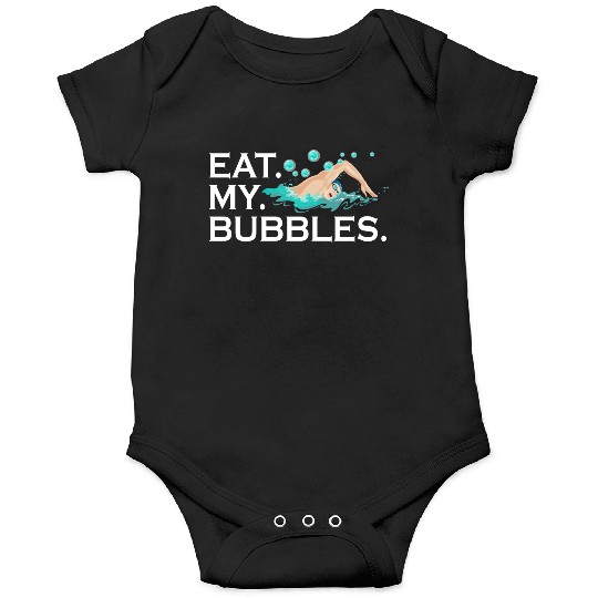Eat My Bubbles Swim Onesies