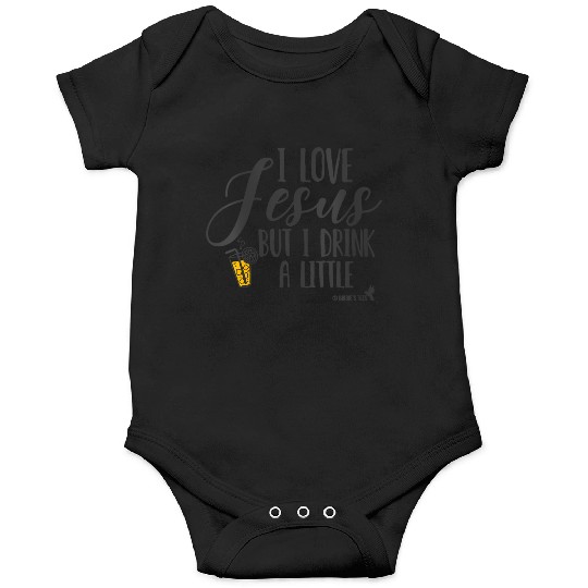 Christian I Love Jesus But I Drink A Little Onesies