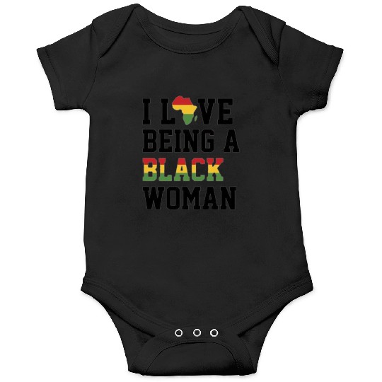 black history month "I love being a black woman" Onesies