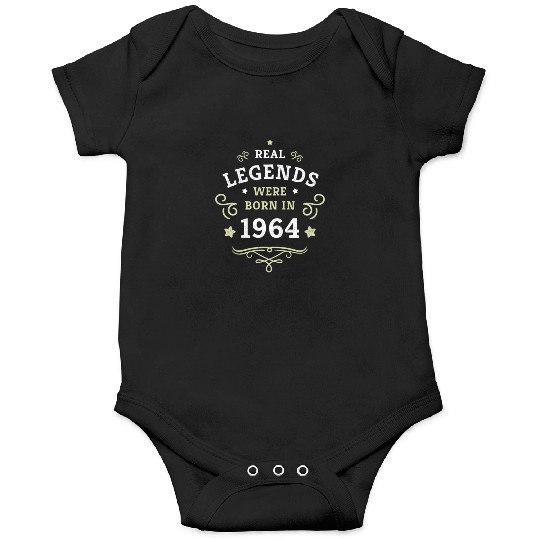 60th Birthday Gift Real Legends were born in 1964 Onesies