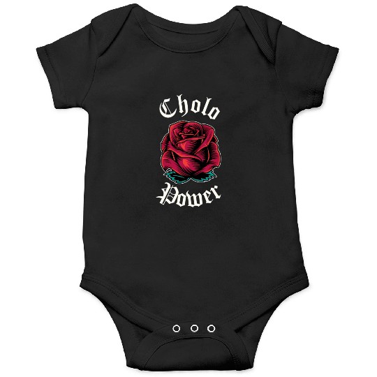 Cholo Power Mecan Chicano Cholo For Cholo Onesies