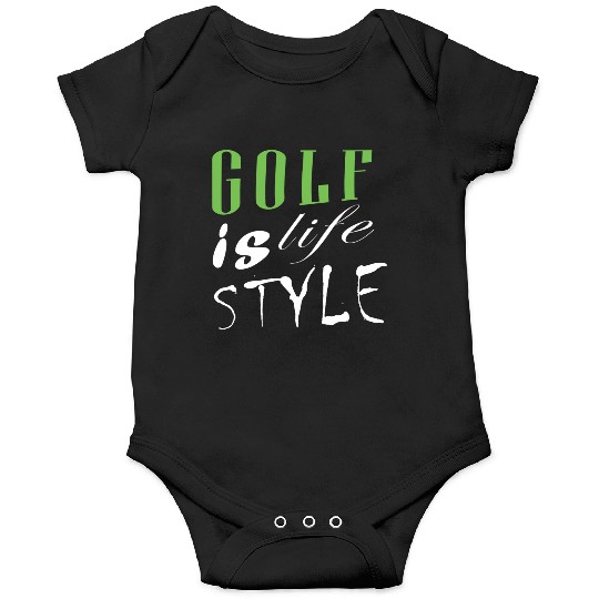 Golf Is Life Style Onesies