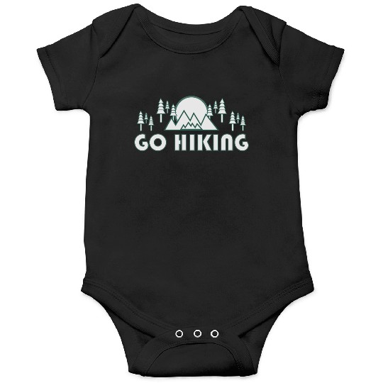 Take a Hike, Hiking Lover, Adventure, Nature. Onesies