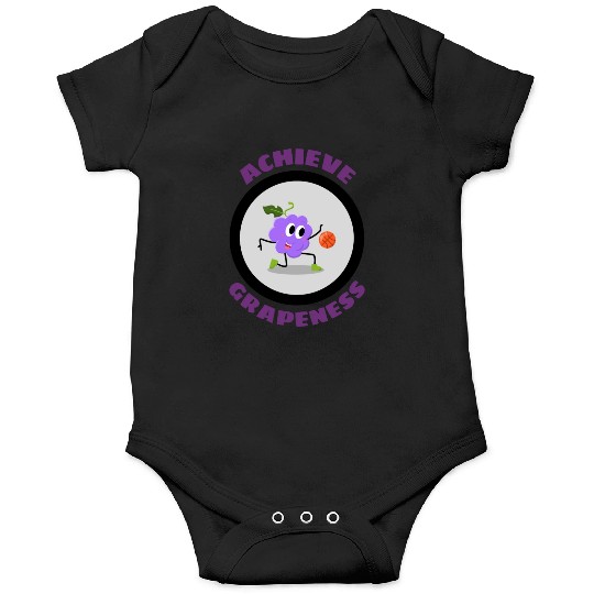 Achieve Grapeness Grape Pun Onesies