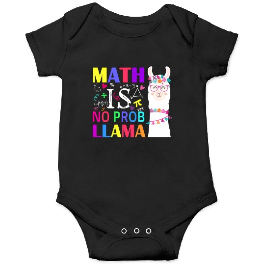 Math Is No Prob-Llama Teacher Student First Day Onesies