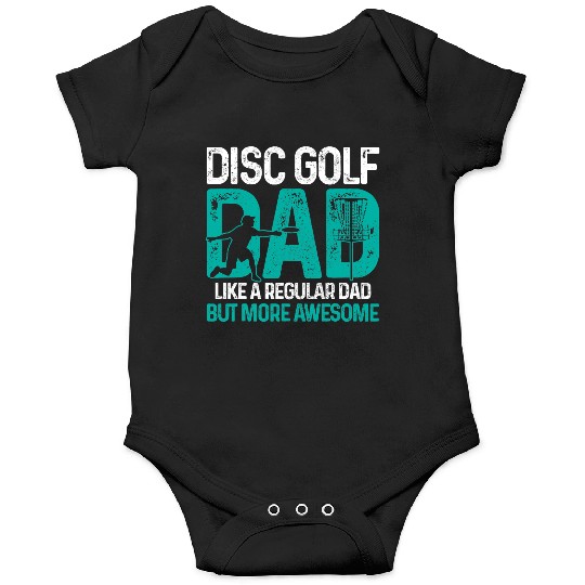 Disc Golf Dad Funny Cool Frisbee Frolf Golf Basket Onesies