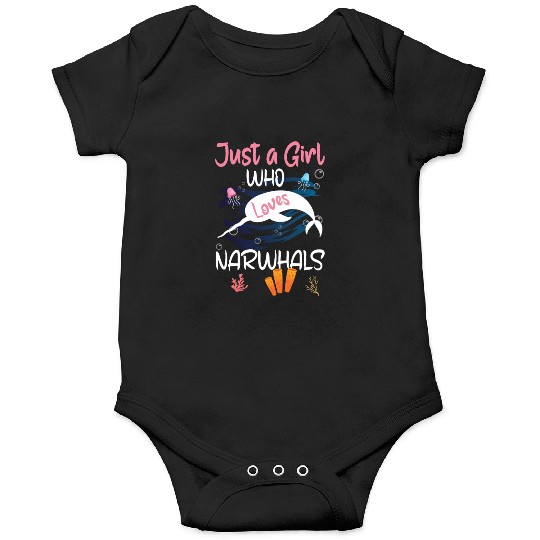 Narwhal Just a Girl Who Loves Narwhals Onesies