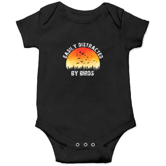 Easily Distracted By Birds Bird Lover Onesies
