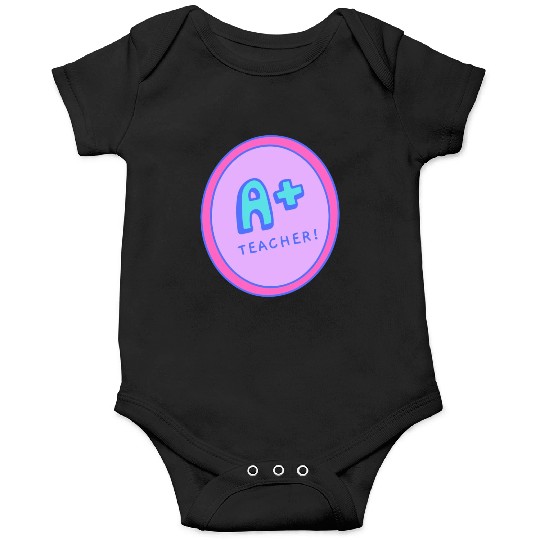 A Plus Teacher A Gift For The Best Teacher Onesies