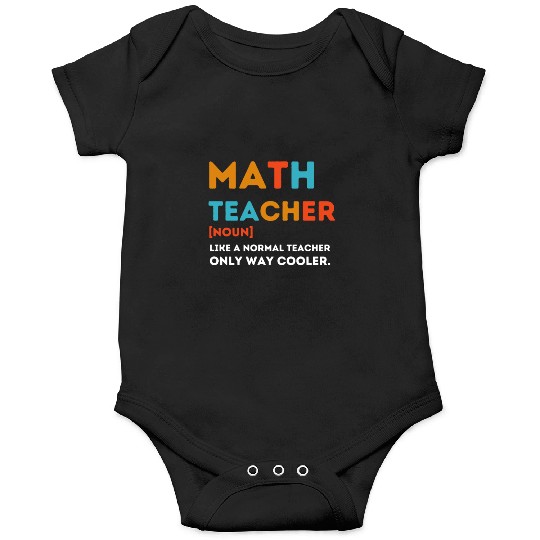 Math Teacher Like a Normal Teacher Only Way Cooler Onesies