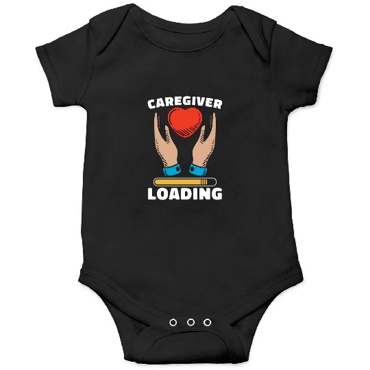 Caregiving Caregiver Loading Independent Caregiver Onesies