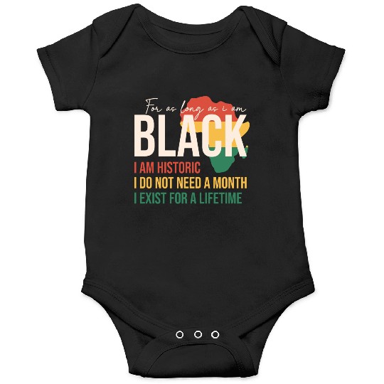 I m Historic Black History Month Gift Onesies