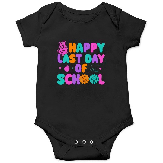 Happy Last Day Of School Teacher Summer Vacation Onesies