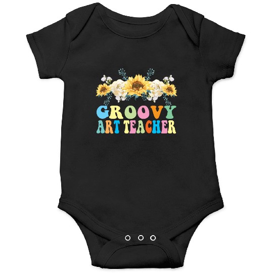 Groovy Art Teacher Flower Gift Onesies