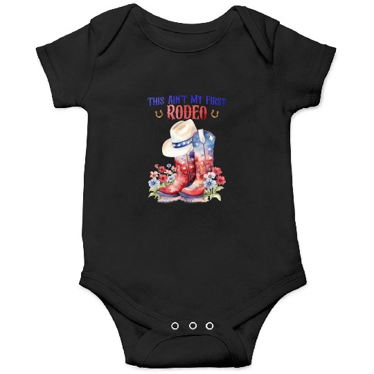 This Ain't My First Rodeo Women Rodeo Cowboy Onesies