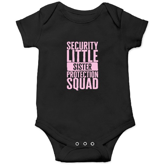 Siblings Onesies, Security Little Sister Protection