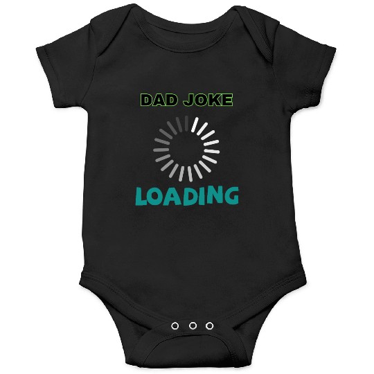 Dad joke loading Onesies