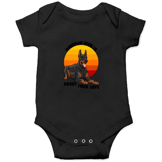 Doberman Never Lie About Their Love Onesies