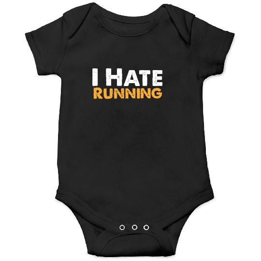 Mens I Hate Running Onesies Funny Sarcastic