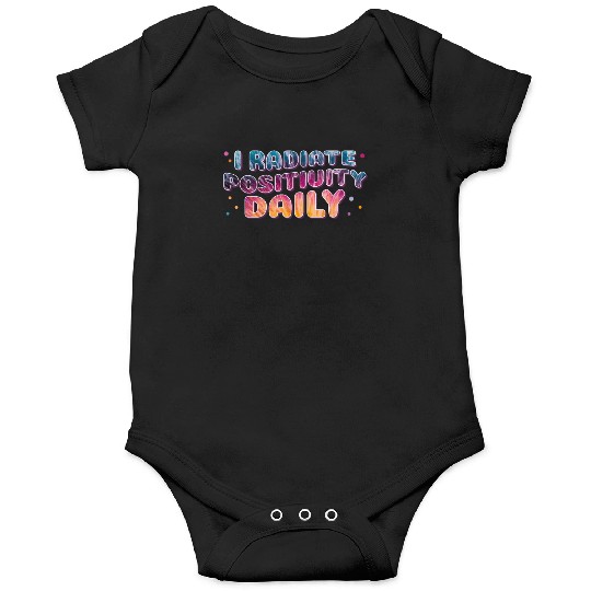 Radiate Positivity Daily Tie Dye Groovy Positive A Onesies