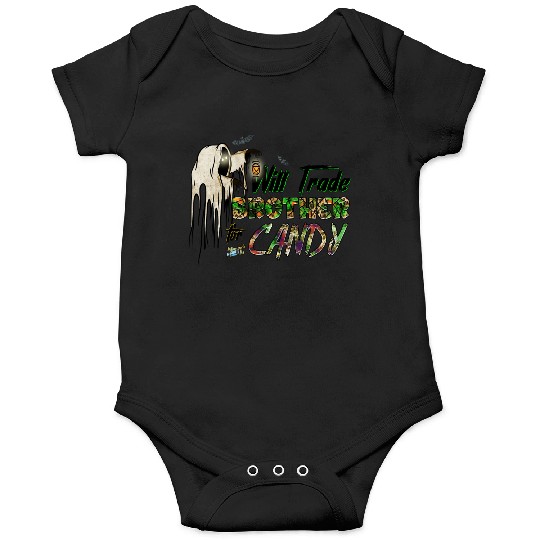 Will Trade Brother For Candy Onesies