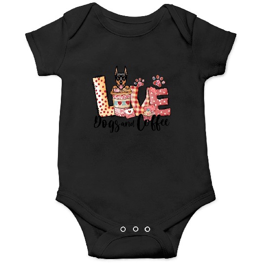 Doberman Dog Coffee Lover Valentines Day Onesies