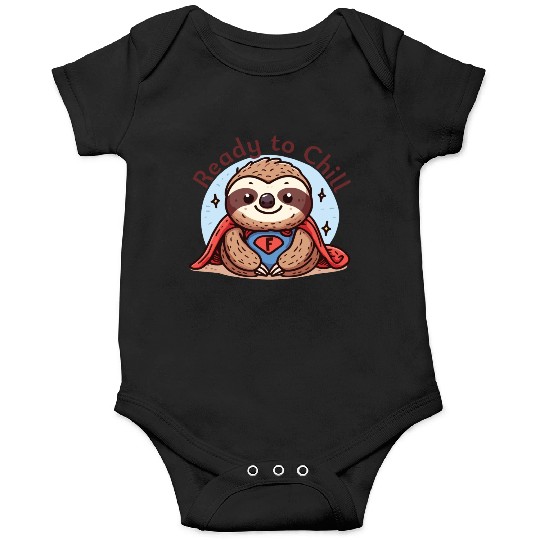 Sloth Superhero Sloths Chill Out Superpower Onesies
