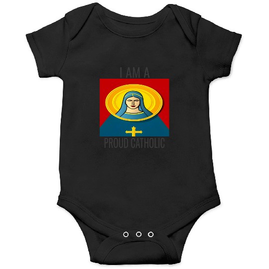 A Proud Catholic Onesies.